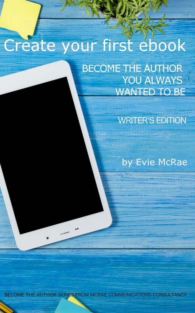 writer's edition, mcrae communications consultancy, ebook, Amazon, hot to write an ebook, 